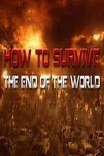 Watch How To Survive the End of the World FMoviesFree