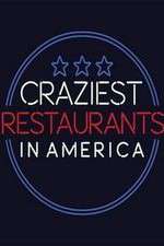 Watch Craziest Restaurants in America FMoviesFree