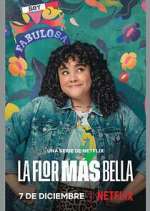 Watch La flor más bella FMoviesFree