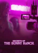 Watch Secrets of the Bunny Ranch FMoviesFree