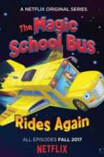 Watch Magic School Bus Rides Again FMoviesFree