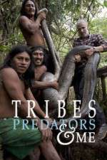 Watch Tribes Predators & Me FMoviesFree