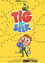 Watch Tig N' Seek FMoviesFree