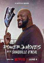 Watch Power Moves with Shaquille O\'Neal FMoviesFree