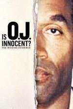 Watch Is OJ Innocent? The Missing Evidence FMoviesFree