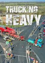 Watch Trucking Heavy FMoviesFree