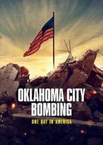 Watch Oklahoma City Bombing: One Day in America FMoviesFree
