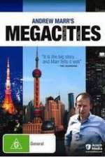 Watch Andrew Marr's Megacities FMoviesFree