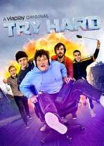 Watch Try Hard FMoviesFree