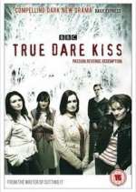 Watch True Dare Kiss FMoviesFree