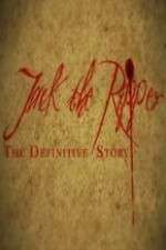 Watch Jack the Ripper: The Definitive Story FMoviesFree