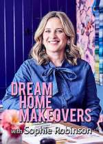 Watch Dream Home Makeovers with Sophie Robinson FMoviesFree