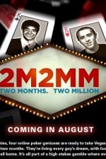 Watch 2 Months, $2 Million FMoviesFree