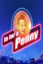 Watch In For A Penny FMoviesFree