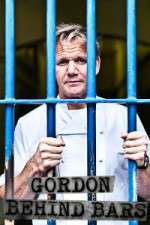 Watch Gordon Ramsay Behind Bars FMoviesFree