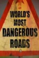 Watch World's Most Dangerous Roads FMoviesFree