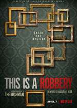 Watch This is a Robbery: The World's Biggest Art Heist FMoviesFree