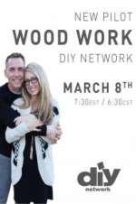 Watch Wood Work FMoviesFree