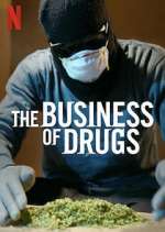 Watch The Business of Drugs FMoviesFree