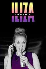 Watch Truth & Iliza FMoviesFree