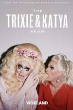 Watch The Trixie and Katya Show FMoviesFree