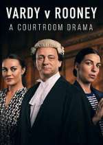 Watch Vardy v Rooney: A Courtroom Drama FMoviesFree