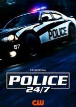 Watch Police 24/7 FMoviesFree