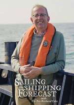 Watch Sailing the Shipping Forecast FMoviesFree