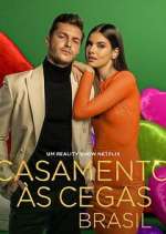 Watch Casamento às Cegas: Brasil FMoviesFree