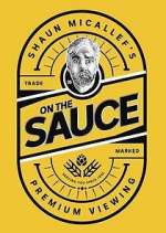 Watch Shaun Micallef's on the Sauce FMoviesFree