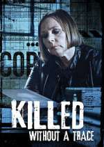 Watch Killed Without a Trace FMoviesFree