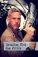 Watch Invasion! with Sam Willis FMoviesFree