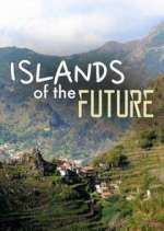 Watch Islands of the Future FMoviesFree