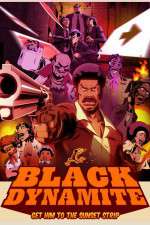 Watch Black Dynamite The Animated Series FMoviesFree