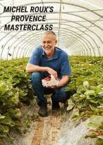 Watch Michel Roux's Provence Masterclass FMoviesFree