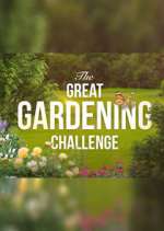 Watch The Great Gardening Challenge FMoviesFree