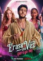 Watch Érase una vez… pero ya no FMoviesFree