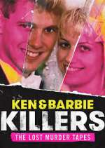 Watch Ken and Barbie Killers: The Lost Murder Tapes FMoviesFree