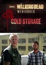 Watch The Walking Dead: Cold Storage FMoviesFree