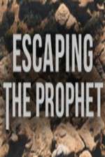 Watch Escaping The Prophet FMoviesFree