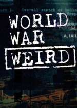 Watch World War Weird FMoviesFree