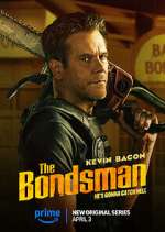 Watch The Bondsman FMoviesFree