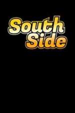Watch South Side FMoviesFree