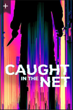 Watch Caught in the Net FMoviesFree