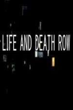 Watch Life And Death Row FMoviesFree