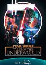 Watch Star Wars: Tales of the Underworld FMoviesFree
