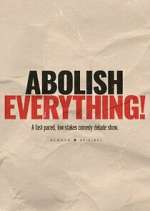 Watch Abolish Everything! FMoviesFree
