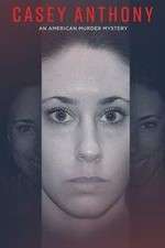 Watch Casey Anthony: An American Murder Mystery FMoviesFree