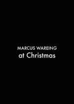 Watch Marcus Wareing at Christmas FMoviesFree