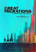 Watch Great Migrations: A People on the Move FMoviesFree